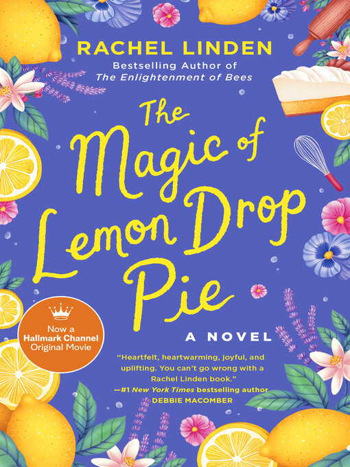 Title details for The Magic of Lemon Drop Pie by Rachel Linden - Available